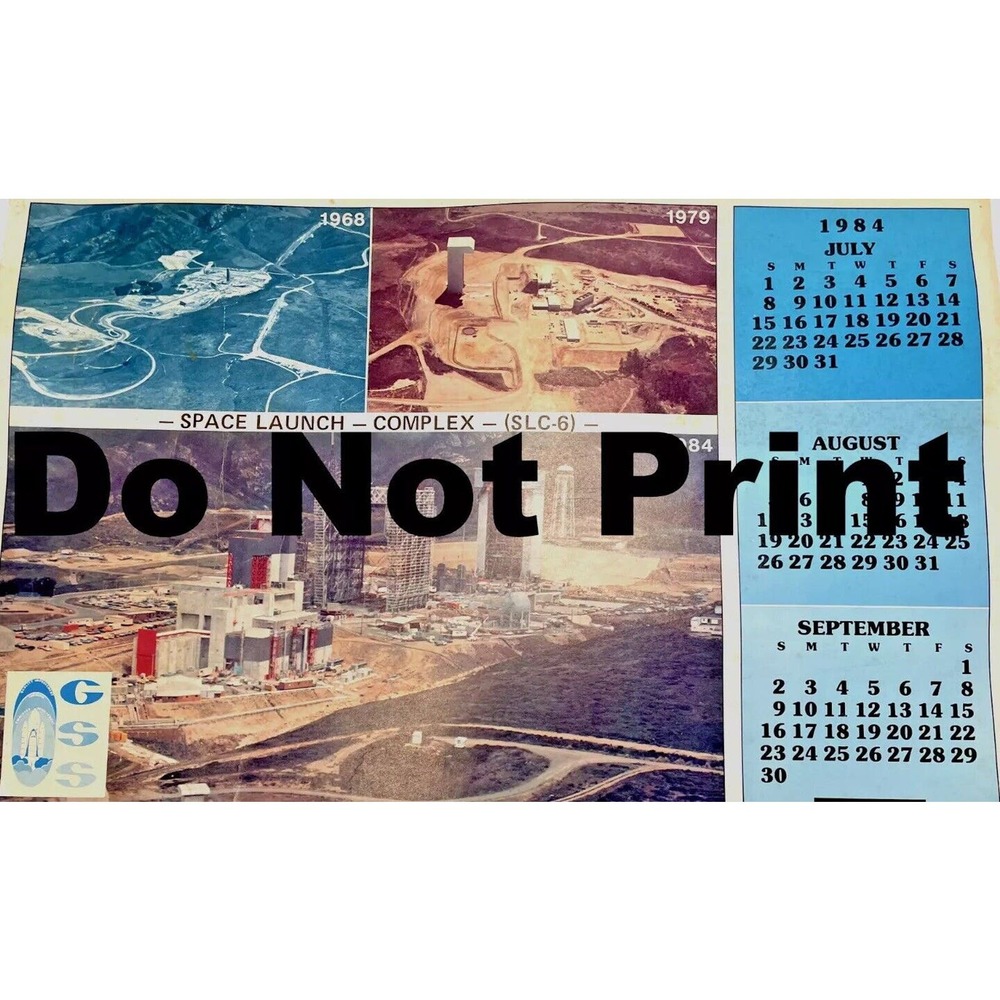 ephemera 1984 Space Launch Complex SLC 6 Calendar 1968 1979 1984 Landenburg AFB